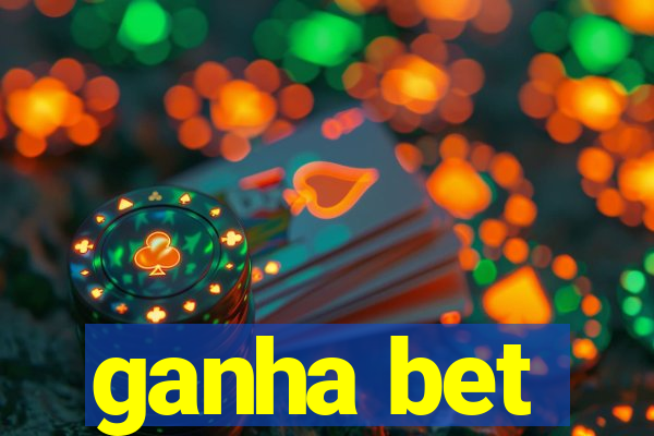 ganha bet